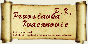 Prvoslavka Kvačanović vizit kartica